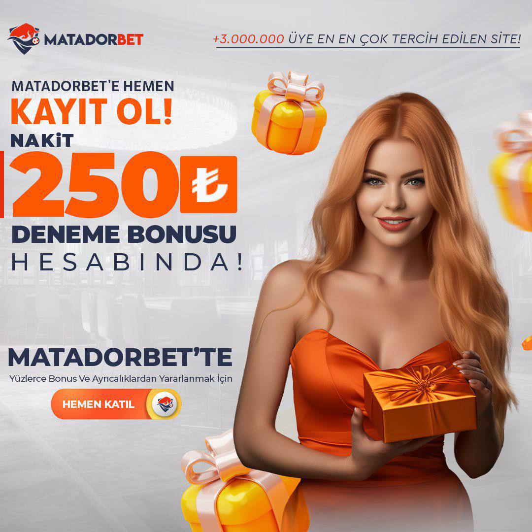 Matadorbet 250₺ Yatrmsz Deneme Bonusu